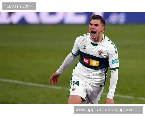 埃尔切逆袭成黑马七轮不败跻身西甲前四全队身价不足8000万欧 埃尔切逆袭成黑马七轮不败跻身西甲前四全队身价不足8000万欧