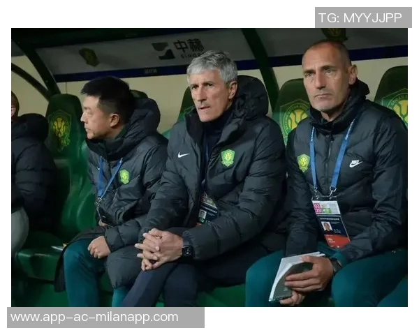 国安训练强度不足塞蒂恩教练团队内部矛盾显现 国安训练强度不足塞蒂恩教练团队内部矛盾显现