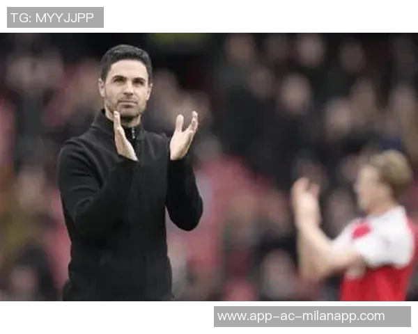 阿尔特塔谈替补席变化强调球队阵容深度提升显著